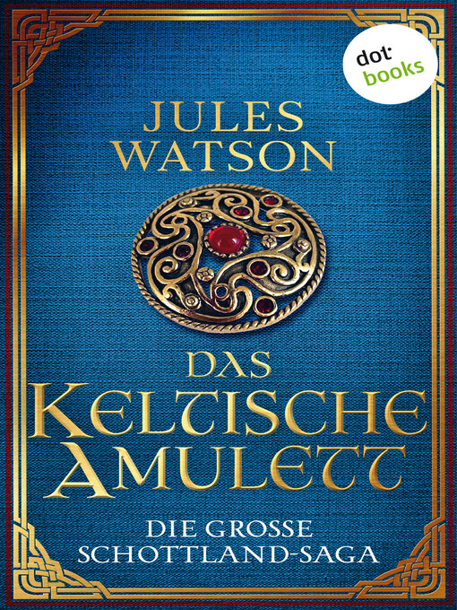 Title details for Das keltische Amulett by Jules Watson - Available